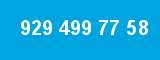 929 499 77 58 929 499 77 58